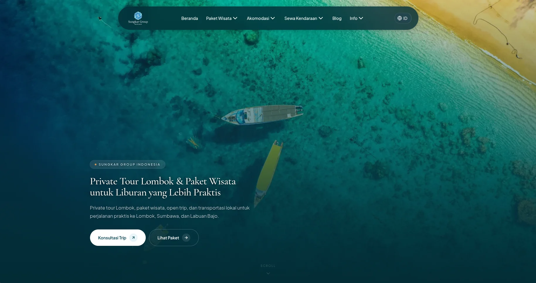 Sungkar Group Indonesia landing page: hero with private tour Lombok, popular packages, and Lombok, Sumbawa, Labuan Bajo destinations